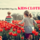 These are the best money saving tips on kids clothing! Trying to find cute clothes for girls and boys can be hard when your budget is small. So if you are on budget or just trying to save check out these tips on how and where to shop.