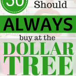 List of the best things to buy at the Dollar Tree so you can score some great deals.
