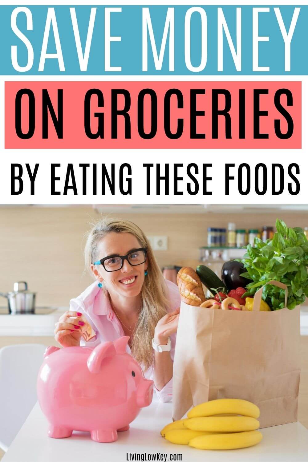 43 Best Cheap Foods to Buy When Broke